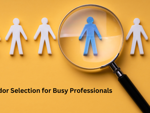 Simplifying Vendor Selection for Busy Professionals